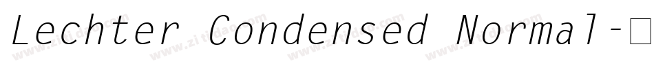 Lechter Condensed Normal字体转换